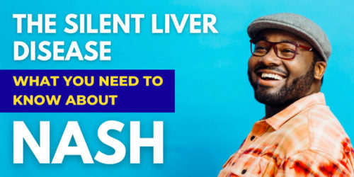text: The silent liver disease | What you need to know about NASH | pictured: a smiling man